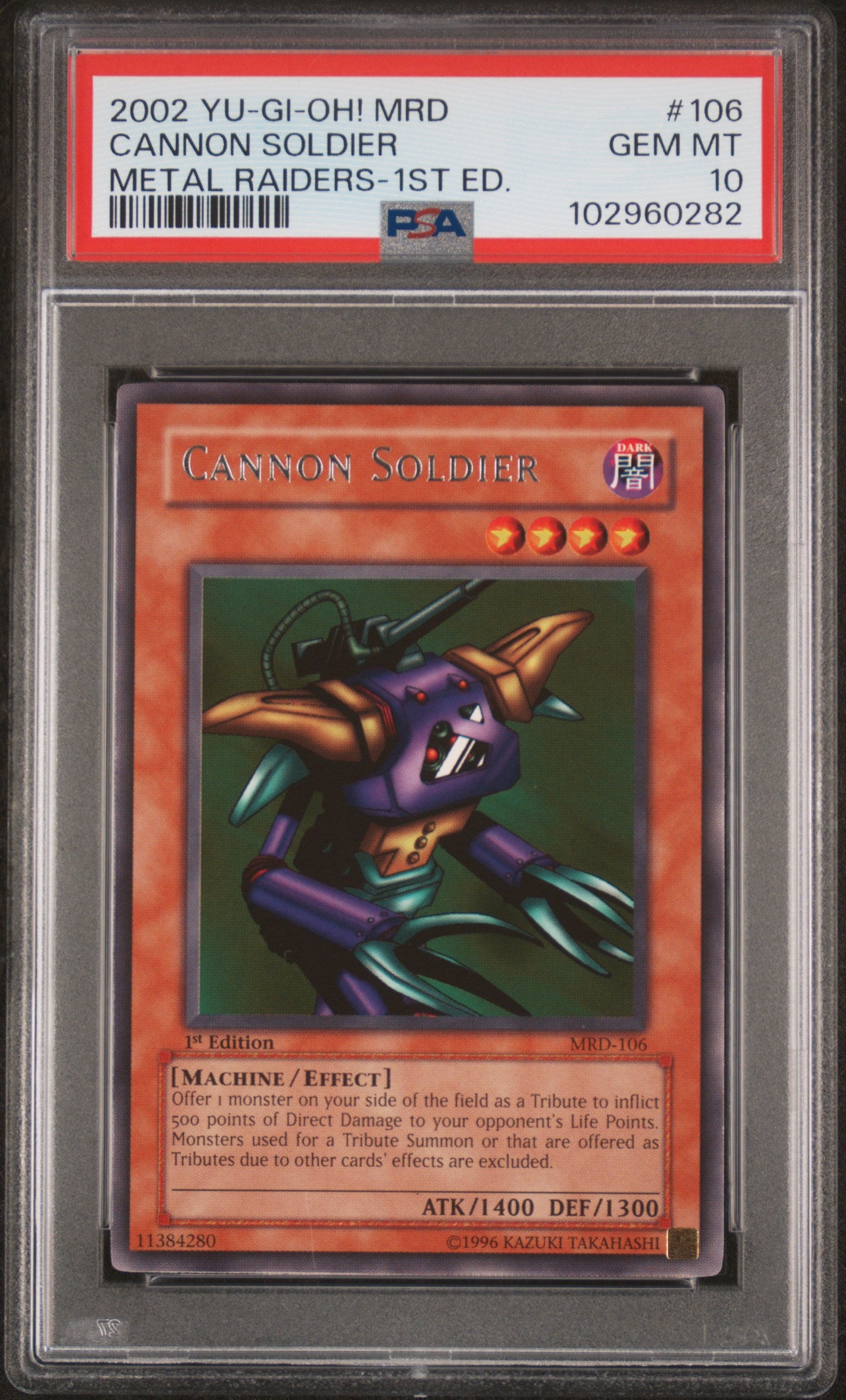 Cannon Soldier 106 1st Edition MRD Metal Raiders Yugioh PSA 10