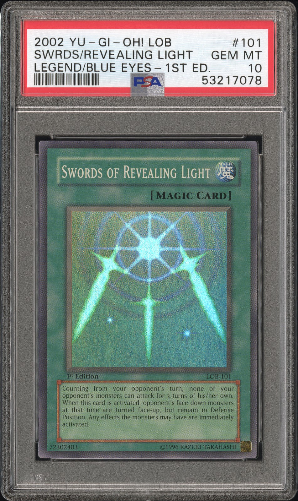 Swords Of Revealing Light 101 LOB Legend Of Blue Eyes 1st Edition Yugioh PSA 10