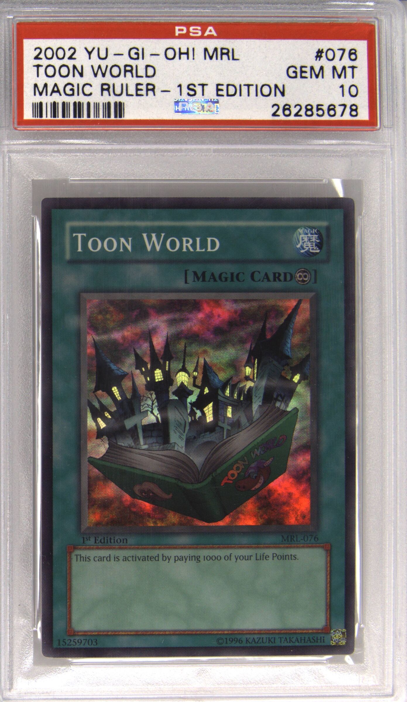 Toon World 076 1st Edition MRL Magic Ruler Yugioh PSA 10