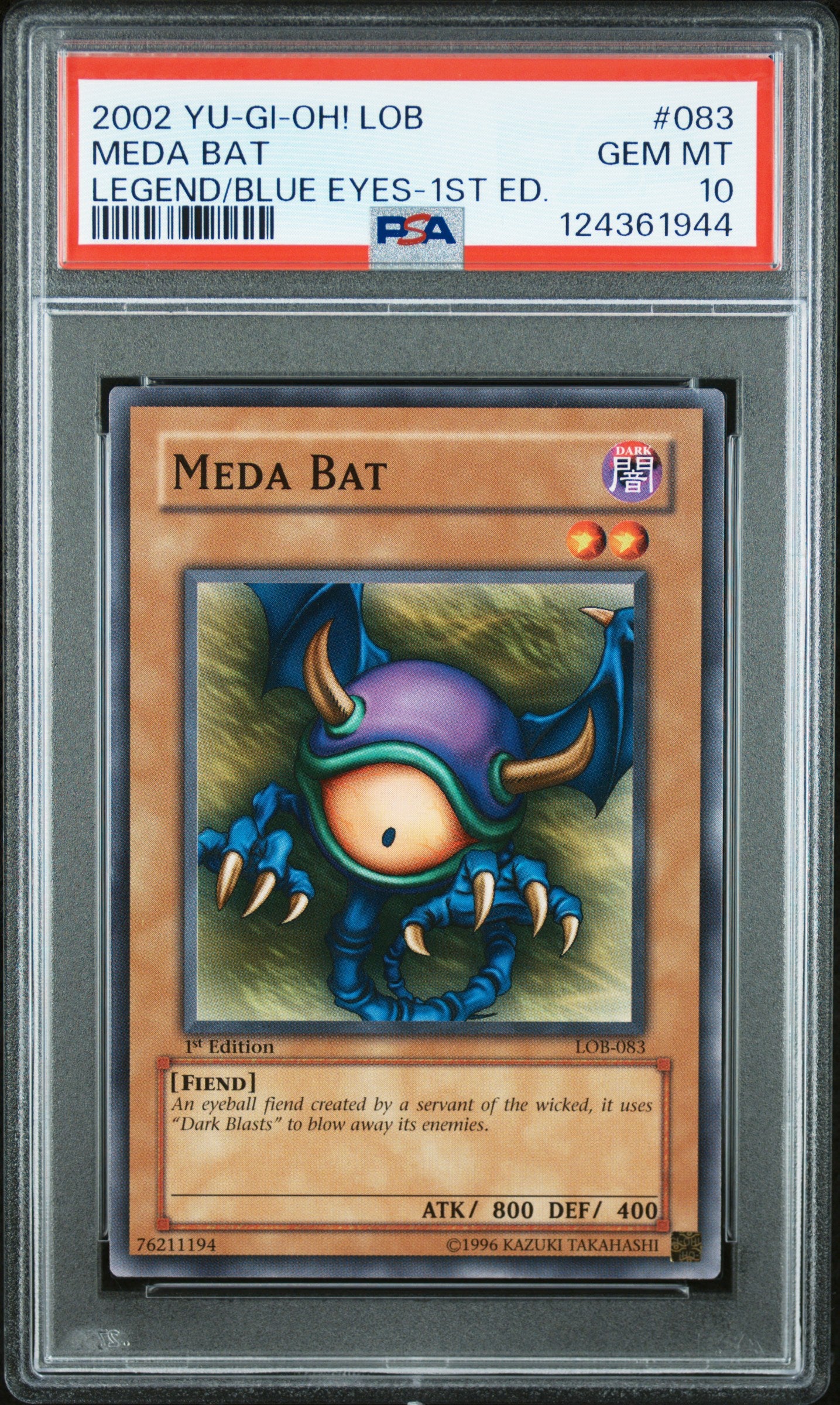 Meda Bat 083 1st Edition LOB Legend Of Blue Eyes White Dragon Yugioh PSA 10