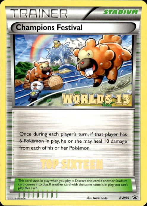 Pokemon 2013 ENGLISH TOP 16 STAMP Champions Festival BW95 Promo Lightly  Played