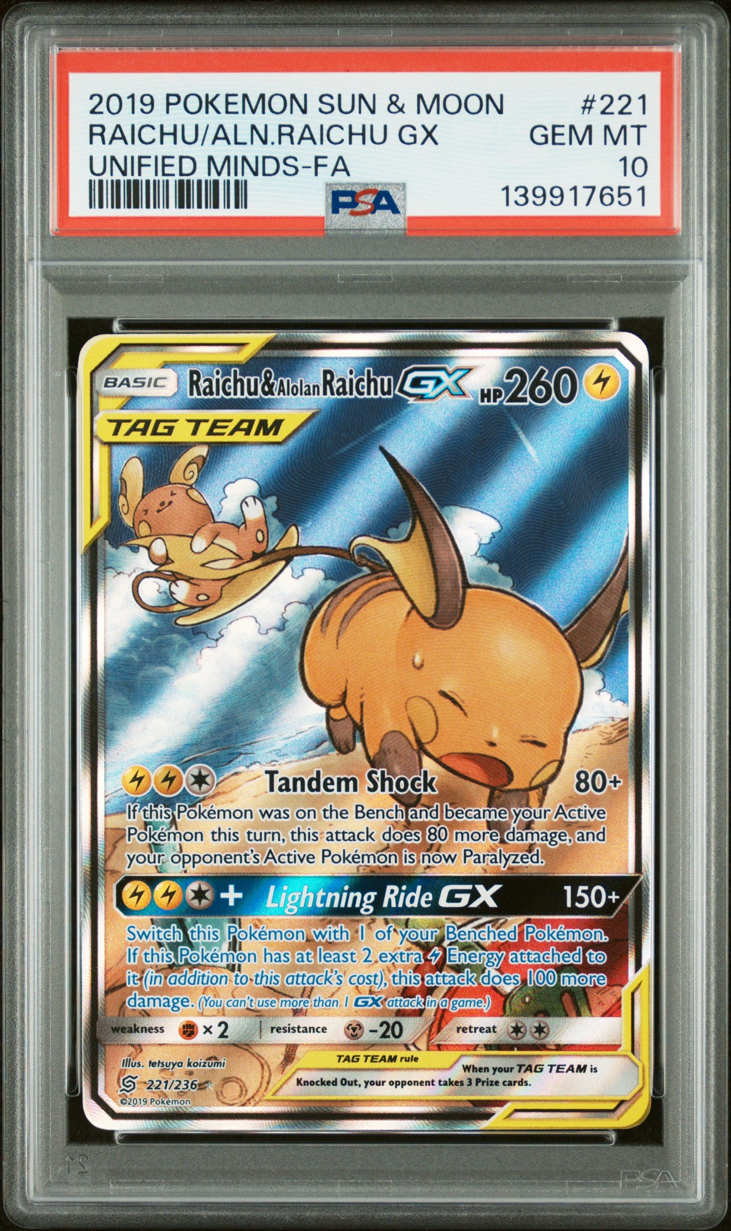 Raichu & Alolan Raichu Gx 221/236 Unified Minds Pokemon PSA 10