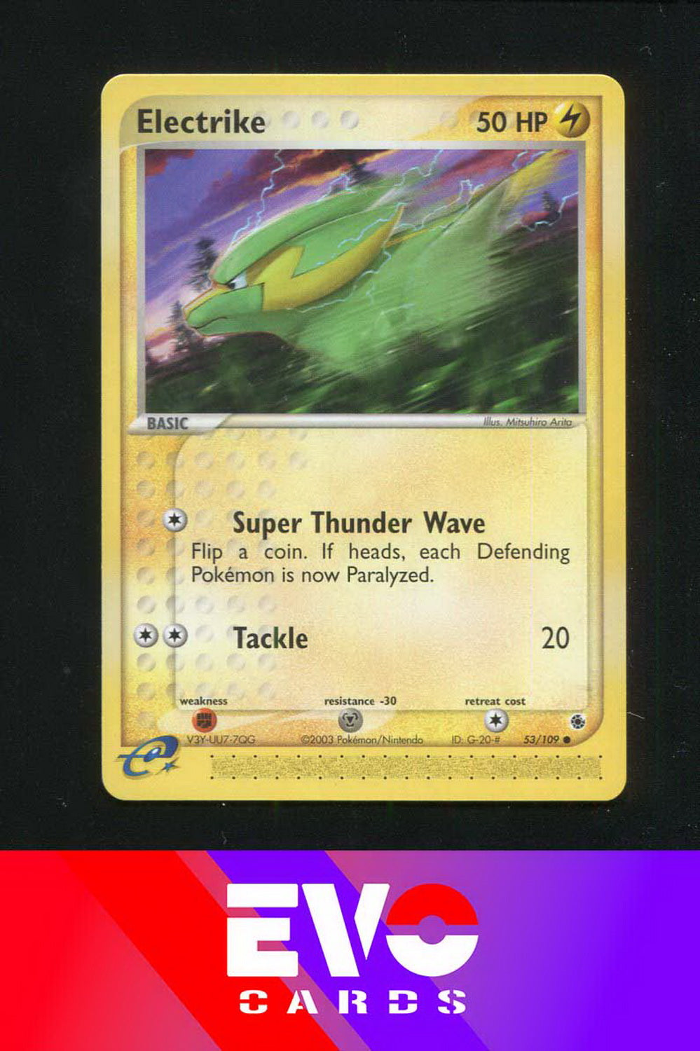 Electrike 53/109 - ex Ruby & Sapphire - Near Mint