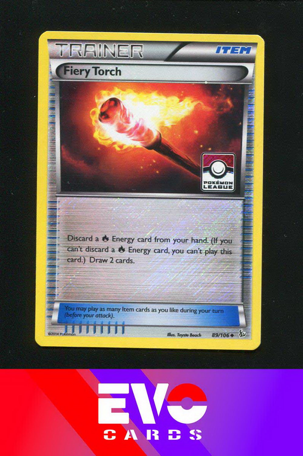 Fiery Torch 89/106 - League Promo - Near Mint
