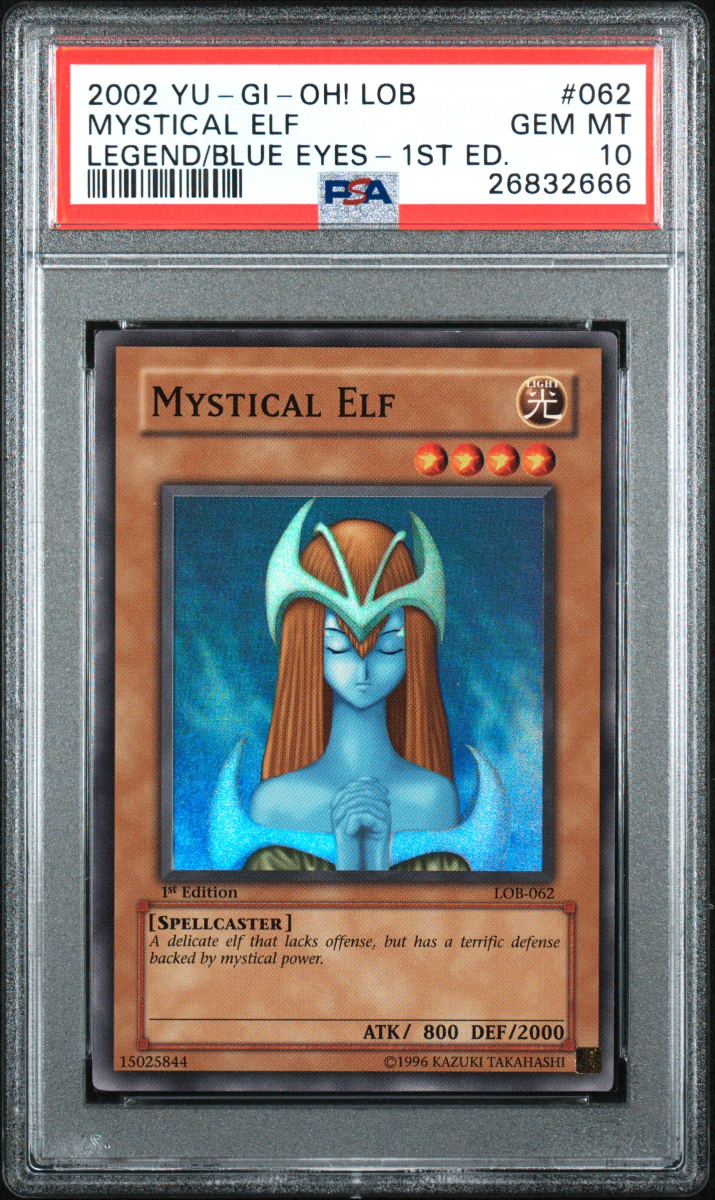 Mystical Elf 062 LOB Legend Of Blue Eyes 1st Edition Yugioh PSA 10