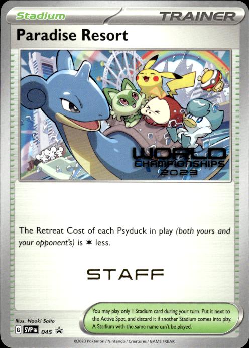 Pokemon ENGLISH Paradise Resort 045 SV Worlds 2023 STAFF Promo Near Mint