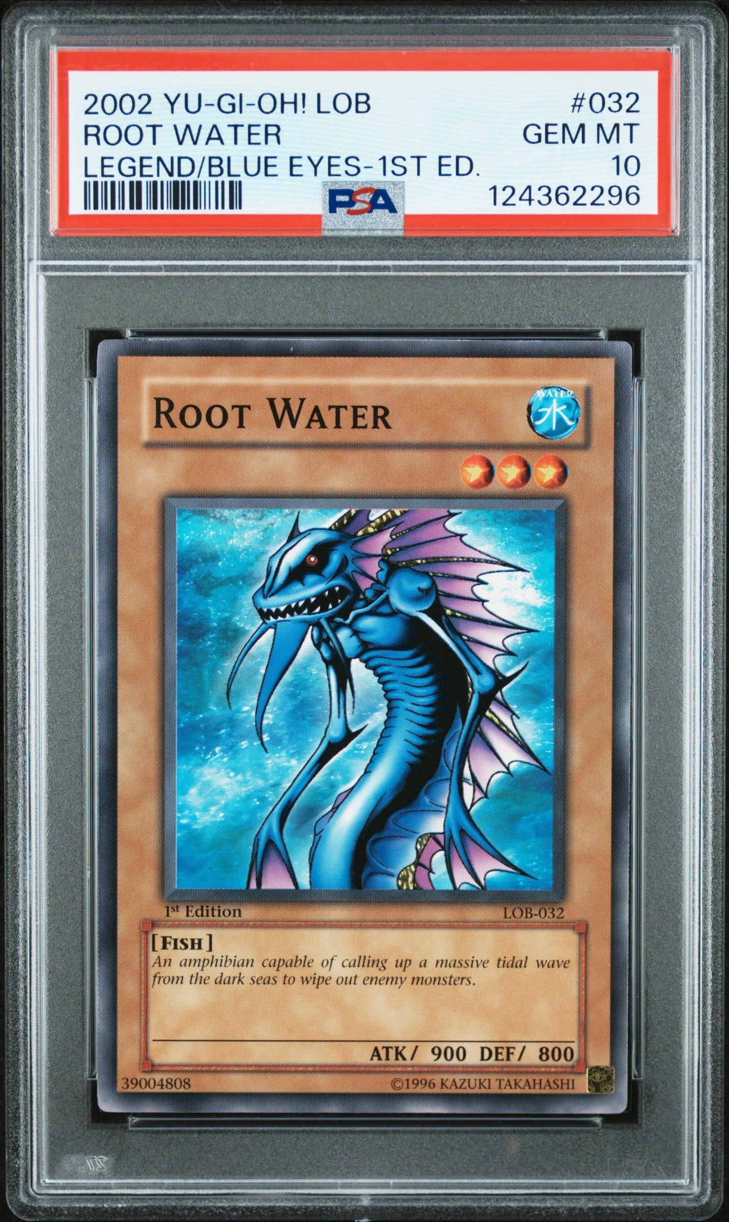 Root Water 032 1st Edition LOB Legend Of Blue Eyes White Dragon Yugioh PSA 10